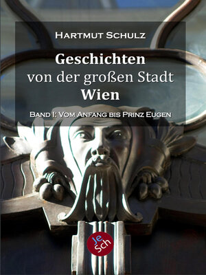 cover image of Geschichten von der großen Stadt Wien--Band 1